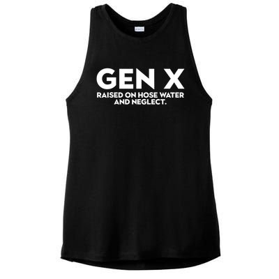 Gen X Raised On Hose Water And Neglect Humor Generation X Ladies PosiCharge Tri-Blend Wicking Tank