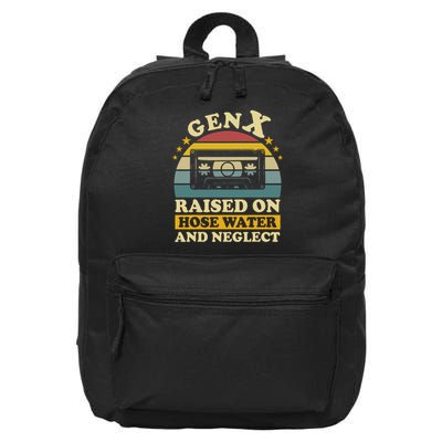 Gen X Raised On Hose Water And Neglect Humor X Generation 16 in Basic Backpack