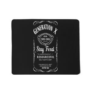 Generation X Stay Feral Mousepad