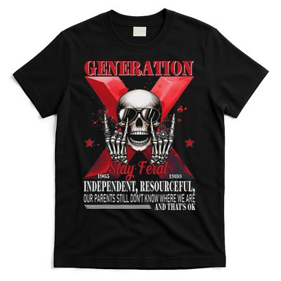 Generation X Stay Feral Funny Skeleton Gen X Humor T-Shirt