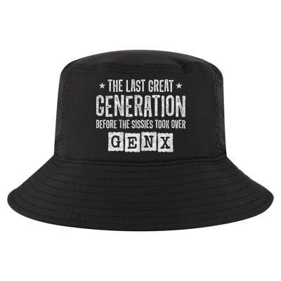 Gen X The Last Great Generation Gen Xer Funny Gen X Cool Comfort Performance Bucket Hat
