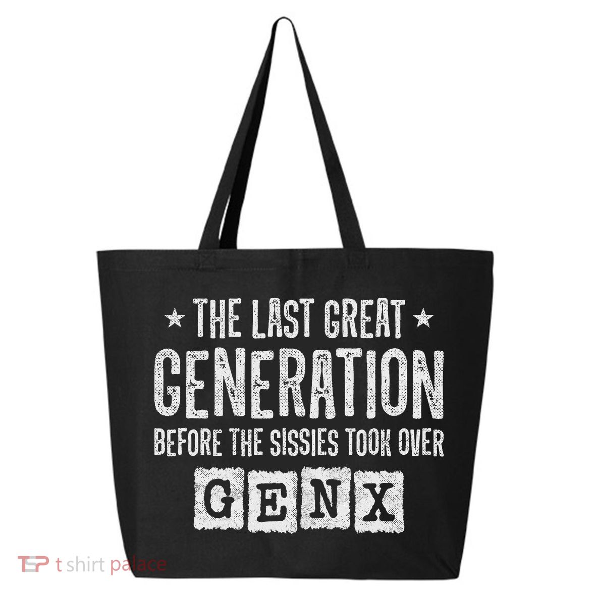 Gen X The Last Great Generation Gen Xer Funny Gen X 25L Jumbo Tote