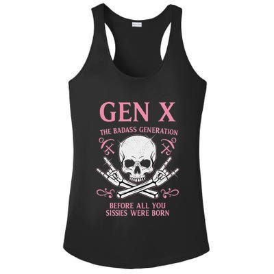 Gen X The Badass Generation Before All You Sissies Were Born Ladies PosiCharge Competitor Racerback Tank