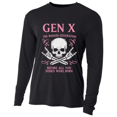Gen X The Badass Generation Before All You Sissies Were Born Cooling Performance Long Sleeve Crew