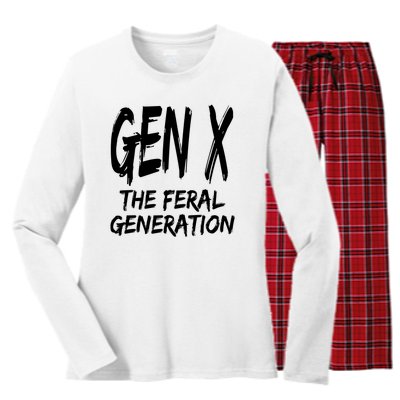 Gen X The Feral Generation Saying Funny Generation X Design Women's Long Sleeve Flannel Pajama Set 