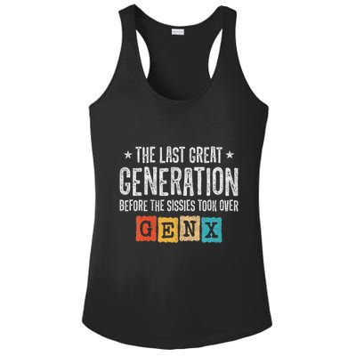 Gen X The Last Great Generation Gen Xer Funny Gen X Ladies PosiCharge Competitor Racerback Tank
