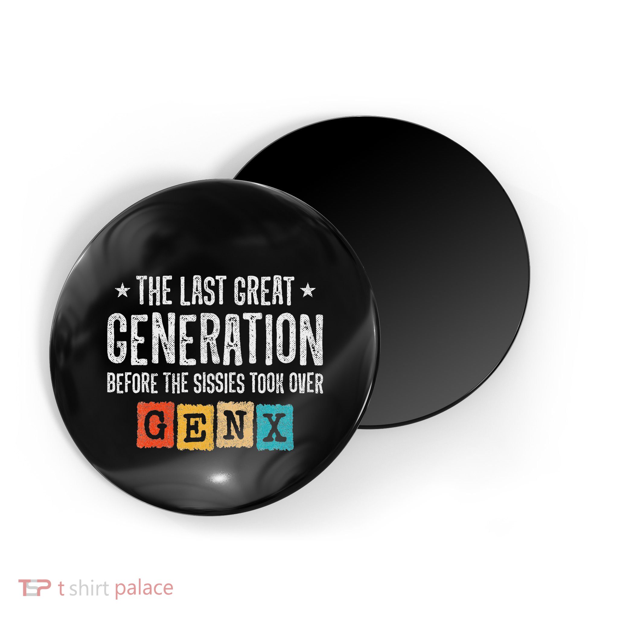Gen X The Last Great Generation Gen Xer Funny Gen X Magnet