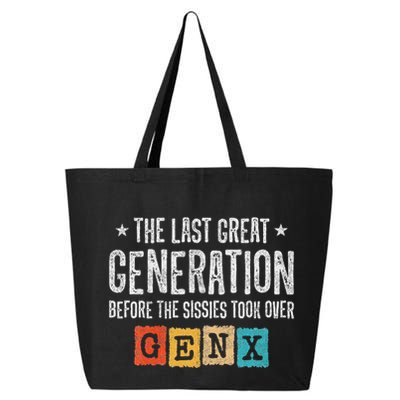 Gen X The Last Great Generation Gen Xer Funny Gen X 25L Jumbo Tote