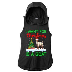 Goat Xmas Tree Lighting I Want For Christmas Is A Goat Gift Ladies PosiCharge Tri-Blend Wicking Draft Hoodie Tank