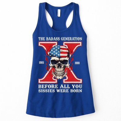 Gen X The Badass Generation Before All You Sissies Were Born Womens Tank Top