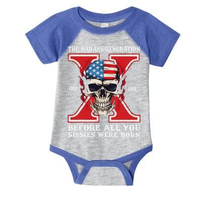 Gen X The Badass Generation Before All You Sissies Were Born Infant Baby Jersey Bodysuit