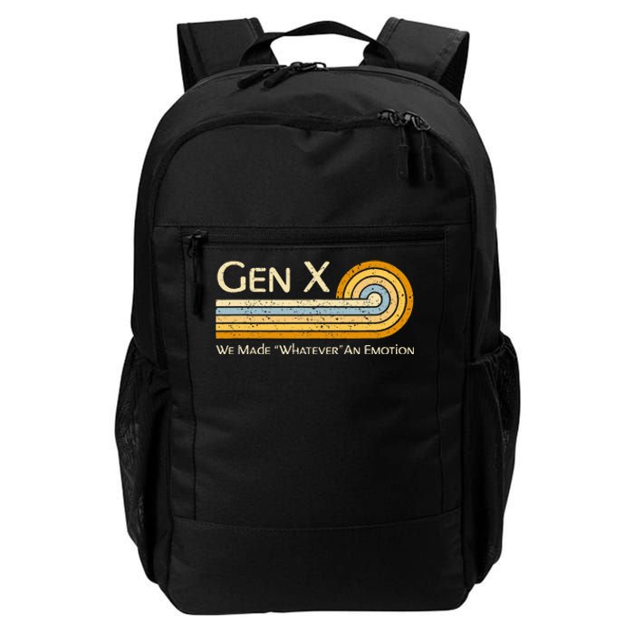 Gen X We Made Whatever An Emotion 1980s Daily Commute Backpack