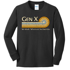 Gen X We Made Whatever An Emotion 1980s Kids Long Sleeve Shirt