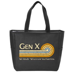 Gen X We Made Whatever An Emotion 1980s Zip Tote Bag