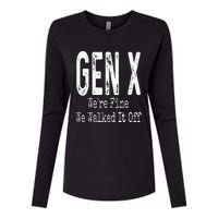 Gen X Were Fine We Walked It Off Humor Womens Cotton Relaxed Long Sleeve T-Shirt