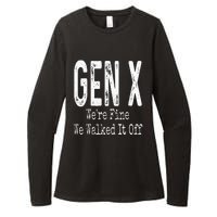 Gen X Were Fine We Walked It Off Humor Womens CVC Long Sleeve Shirt