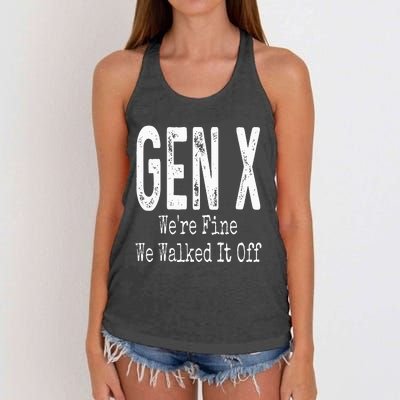 Gen X Were Fine We Walked It Off Humor Women's Knotted Racerback Tank