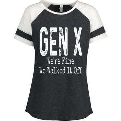 Gen X Were Fine We Walked It Off Humor Enza Ladies Jersey Colorblock Tee