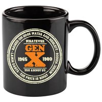 Gen X Whatever You Annoy Us 1965 1980 11oz C Handle Ceramic Mug