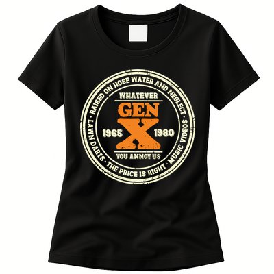 Gen X Whatever You Annoy Us 1965 1980 Womens T-Shirt