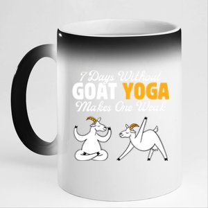 Goat Yoga 7 Days Without Goat Yoga Makes One Weak Gift 11oz Black Color Changing Mug