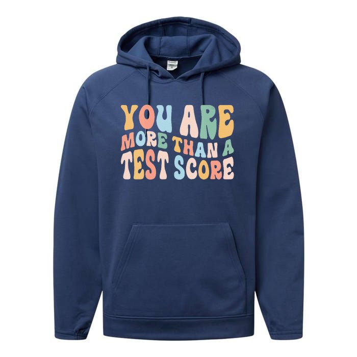 Groovy You Are More Than A Test Score Teacher Te Day Performance Fleece Hoodie