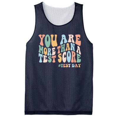 Groovy You Are More Than A Test Score Teacher Testing Day Mesh Reversible Basketball Jersey Tank