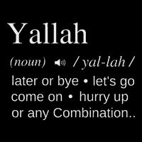 Globalbuzz Yallah Arabic Lebanese Word Definition Funny Impact Tech Backpack