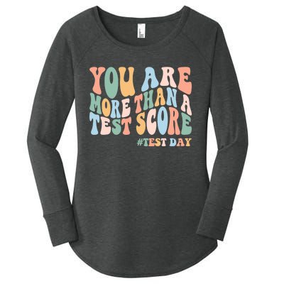 Groovy You Are More Than A Test Score Teacher Testing Day Women's Perfect Tri Tunic Long Sleeve Shirt