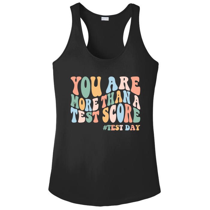 Groovy You Are More Than A Test Score Teacher Testing Day Ladies PosiCharge Competitor Racerback Tank