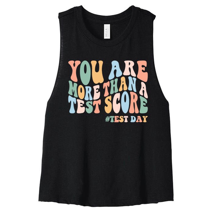 Groovy You Are More Than A Test Score Teacher Testing Day Women's Racerback Cropped Tank