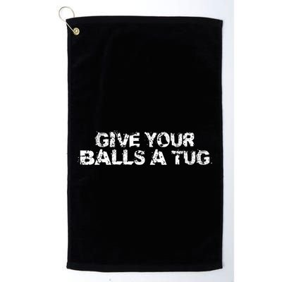 Give Your Balls A Tug Funny Hockey Trash Talk Gag Gift Golf Towel