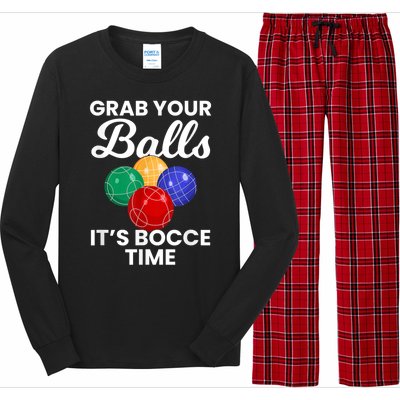 Grab Your Balls It's Bocce Time, Bocce Long Sleeve Pajama Set