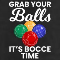 Grab Your Balls It's Bocce Time, Bocce Tumbler