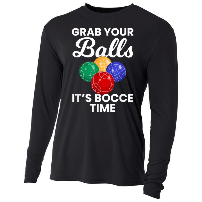 Grab Your Balls It's Bocce Time, Bocce Cooling Performance Long Sleeve Crew