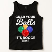 Grab Your Balls It's Bocce Time, Bocce Tank Top