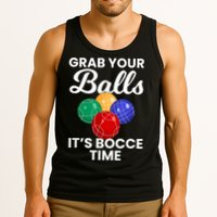 Grab Your Balls It's Bocce Time, Bocce Tank Top