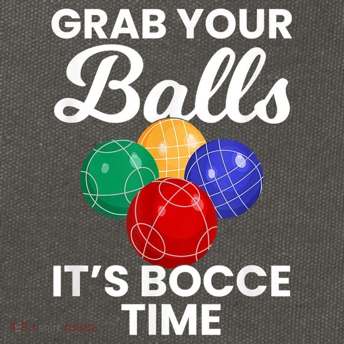 Grab Your Balls It's Bocce Time, Bocce Cotton Canvas Backpack