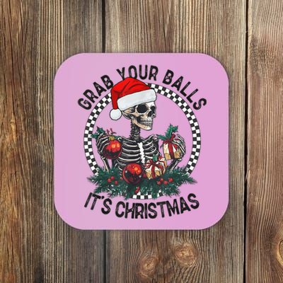 Grab Your Balls ItS Christmas Skeleton Santa Coaster