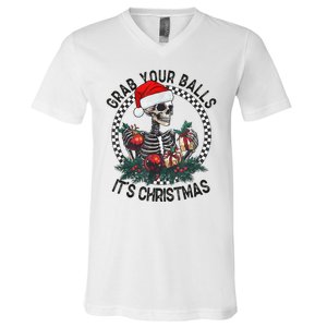 Grab Your Balls ItS Christmas Skeleton Santa V-Neck T-Shirt