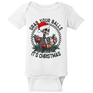 Grab Your Balls ItS Christmas Skeleton Santa Baby Bodysuit