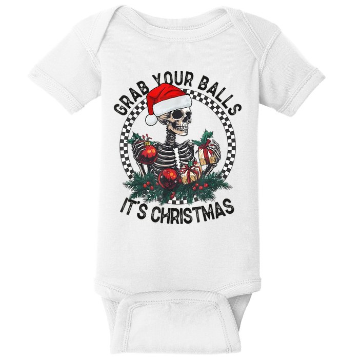 Grab Your Balls ItS Christmas Skeleton Santa Baby Bodysuit