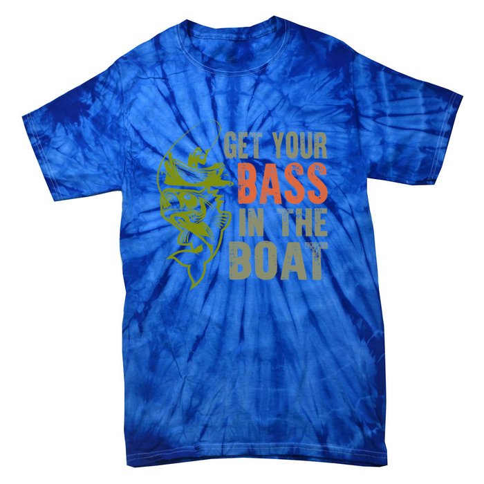 Get Your Bass In The Boat Fishing Father's Day Gift Tie-Dye T-Shirt