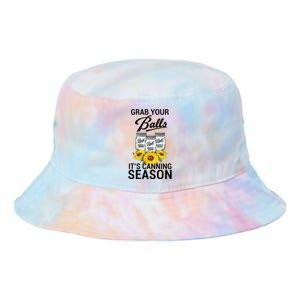 Grab Your Balls It’s Canning Season Tie Dye Newport Bucket Hat