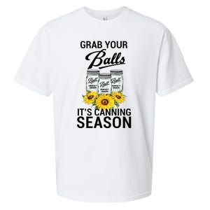 Grab Your Balls It’s Canning Season Sueded Cloud Jersey T-Shirt