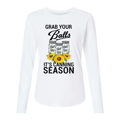 Grab Your Balls It’s Canning Season Womens Cotton Relaxed Long Sleeve T-Shirt