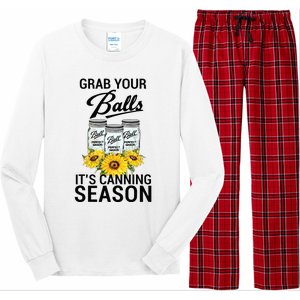 Grab Your Balls It’s Canning Season Long Sleeve Pajama Set