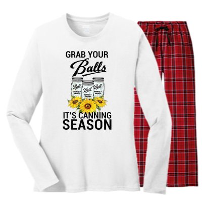 Grab Your Balls It’s Canning Season Women's Long Sleeve Flannel Pajama Set 