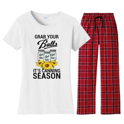 Grab Your Balls It’s Canning Season Women's Flannel Pajama Set