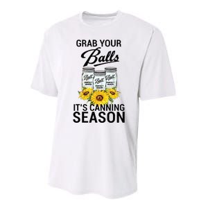 Grab Your Balls It’s Canning Season Performance Sprint T-Shirt